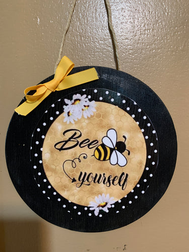 Be yourself Circle Door Sign